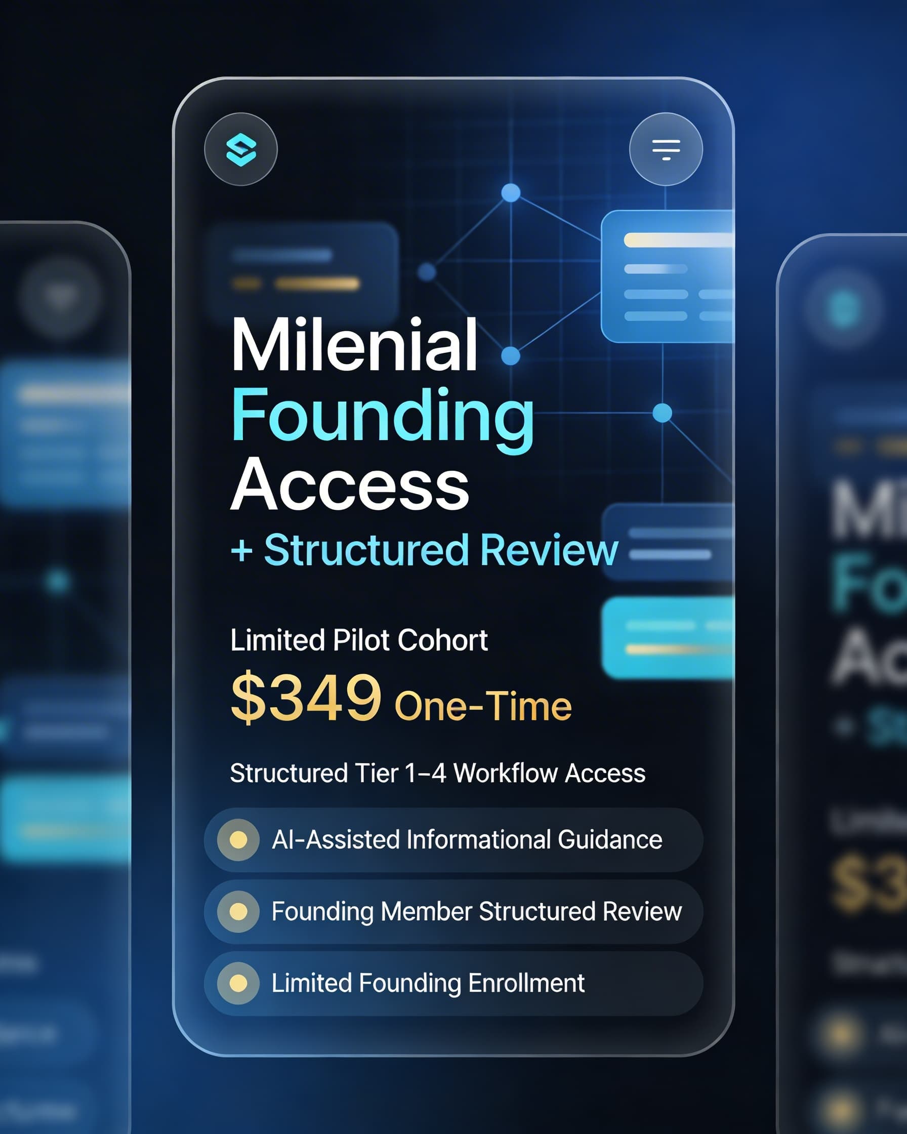Milenial Founding Access with structured review limited pilot cohort one-time price 349 dollars